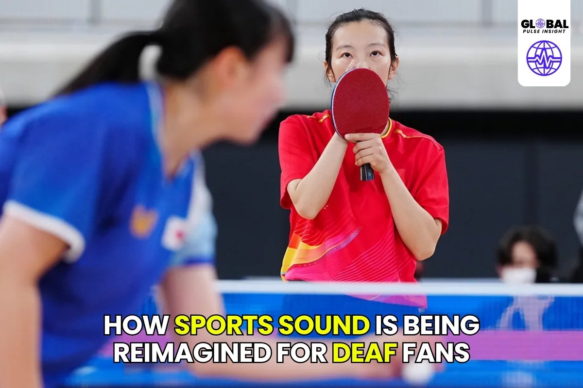 How Sports Sound Is Being Reimagined for Deaf Fans - globalpulseinsight.com