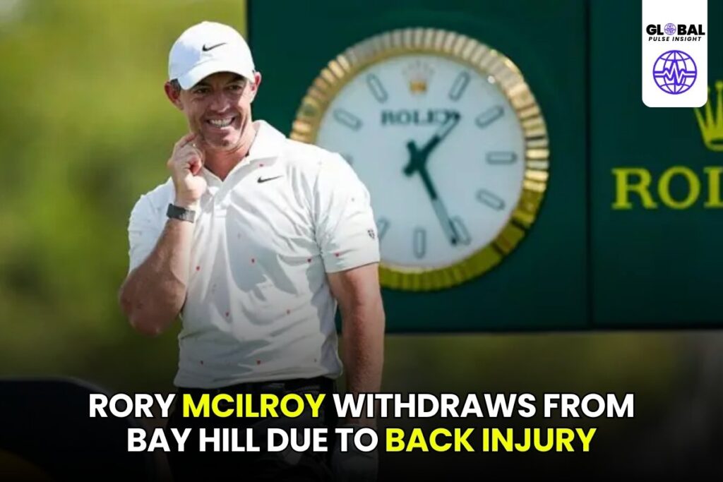 Rory McIlroy Withdraws from Bay Hill Due to Back Injury - globalpulseinsight.com